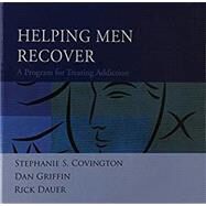 Helping Men Recover, Community Version Set by Covington, Stephanie S.; Griffin, Dan; Dauer, Rick, 9780470914342