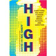 High by Sheff, David; Sheff, Nic, 9780544644342