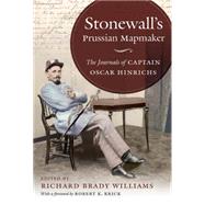 Stonewall's Prussian Mapmaker by Williams, Richard Brady; Krick, Robert K., 9781469614342