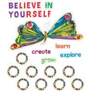 The Very Hungry Caterpillar Believe in Yourself Bulletin Board Set by Carson Dellosa Education; World of Eric Carle, 9781483854342