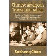 Chinese American Transnationalism by Chan, Sucheng, 9781592134342