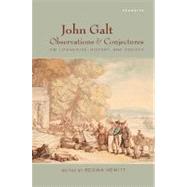 John Galt Observations and Conjectures on Literature, History, and Society by Hewitt, Regina, 9781611484342