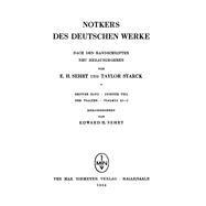 Notkers Des Deutschen Werke by Sehrt, Edward H.; Starck, Taylor, 9783110484342