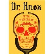 Dr. Knox by Spiegelman, Peter, 9781410494344