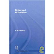 Fiction and Fictionalism by Sainsbury; R. M., 9780415774345