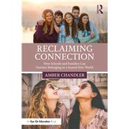 Reclaiming Connection by Amber Chandler, 9781041114345