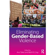Eliminating Gender-Based Violence by Taket; Ann, 9781138924345