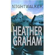 Nightwalker by Graham, Heather, 9781602854345