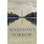 Madison's Sorrow by O'leary, Kevin C., 9781643134345