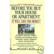 Before You Buy Your House or Apartment by Klein, William, 9780446384346