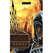 The Iliad by Homer; Rouse, W. H. D.; Schein, Seth L.; Nicholson, Adam (AFT), 9780451474346