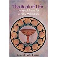 The Book of Life by Geise, Laurel Beth, 9780738814346