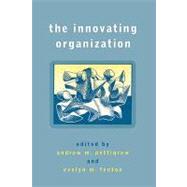 The Innovating Organization by Andrew M Pettigrew, 9780761964346