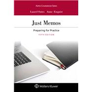 Just Memos Preparing for Practice by Oates, Laurel Currie; Enquist, Anne, 9781454894346