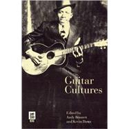 Guitar Cultures by Bennett, Andy; Dawe, Kevin, 9781859734346