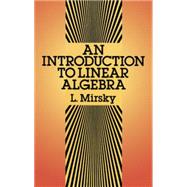 An Introduction to Linear Algebra by Mirsky, L., 9780486664347