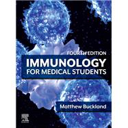 Immunology for Medical Students - E-Book by Matthew Buckland, 9780702084348
