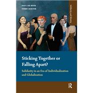 Sticking Together or Falling Apart? by Paul Beer; Ferry Koster, 9781003704348