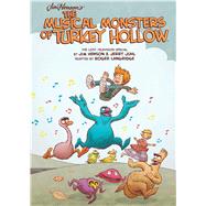 Jim Henson's The Musical Monsters of Turkey Hollow OGN by Henson, Jim; Langridge, Roger, 9781608864348