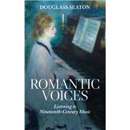 Romantic Voices by Douglass Seaton, 9798855804348