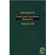 Advances in Food and Nutrition Research by Kinsella, John E., 9780120164349
