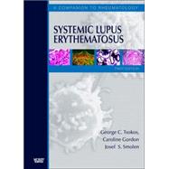 Systemic Lupus Erythematosus by Tsokos, George C., 9780323044349