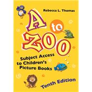 A to Zoo by Thomas, Rebecca L., 9781440834349