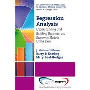 Regression Analysis by Wilson, J. Holton; Keating, Barry P.; Beal-Hodges, Mary, 9781606494349