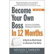 Become Your Own Boss in 12 Months by Emerson, Melinda F.; Critelli, Michael J., 9781440584350