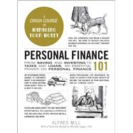 Personal Finance 101 by Mill, Alfred; Cagan, Michele (CON), 9781507214350