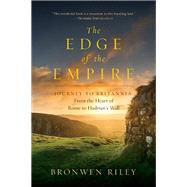 The Edge of the Empire by Riley, Bronwen, 9781681774350