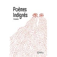 Po�mes Indign�s by Violente, 9782386274350