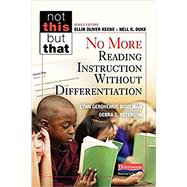 No More Reading Instruction Without Differentiation by Bigelman, Lynn Geronemus; Peterson, Debra S., 9780325074351