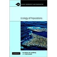 Ecology Of Populations by Esa Ranta , Per Lundberg , Veijo Kaitala, 9780521854351