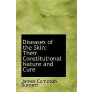 Diseases of the Skin by Burnett, James Compton, 9780554524351