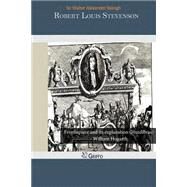 Robert Louis Stevenson by Raleigh, Walter Alexander, Sir, 9781502874351