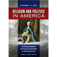 Religion and Politics in America by Smith, Frank J., 9781598844351