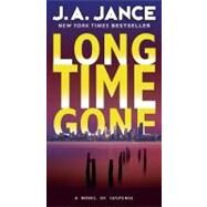 Long Time Gone by Jance J.A., 9780380724352