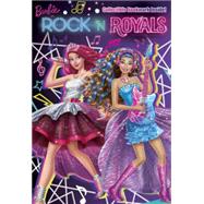 Barbie in Rock 'n Royals: The Chapter Book (Barbie in Rock 'n Royals) by MCGUIRE WOODS, MOLLY, 9780553524352