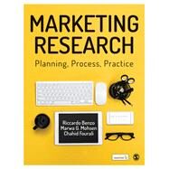 Marketing Research by Benzo, Riccardo; Mohsen, Marwa G.; Fourali, Chahid, 9781446294352