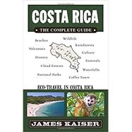 Costa Rica by Kaiser, James, 9781940754352