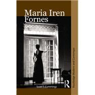 Maria Irene Fornes by Cummings; Scott T., 9780415454353