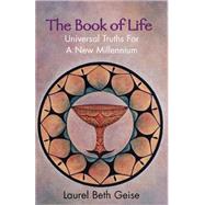 The Book of Life by Geise, Laurel Beth, 9780738814353