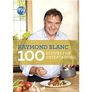 100 Recipes for Entertaining by Blanc, Raymond, 9781849904353