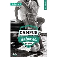 Campus drivers - Tome 01 by C. S. Quill, 9782755684353