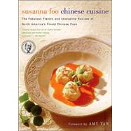 Susanna Foo Chinese Cuisine by Foo, Susanna, 9780618254354