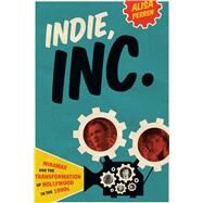 Indie, Inc. by Perren, Alisa, 9780292754355