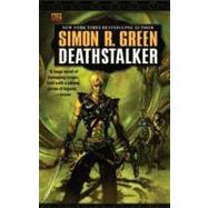 Deathstalker by Green, Simon R., 9780451454355