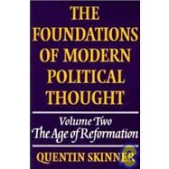 The Foundations of Modern Political Thought by Quentin Skinner, 9780521294355