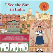 I See the Sun in India by King, Dedie; Inglese, Judith, 9781935874355